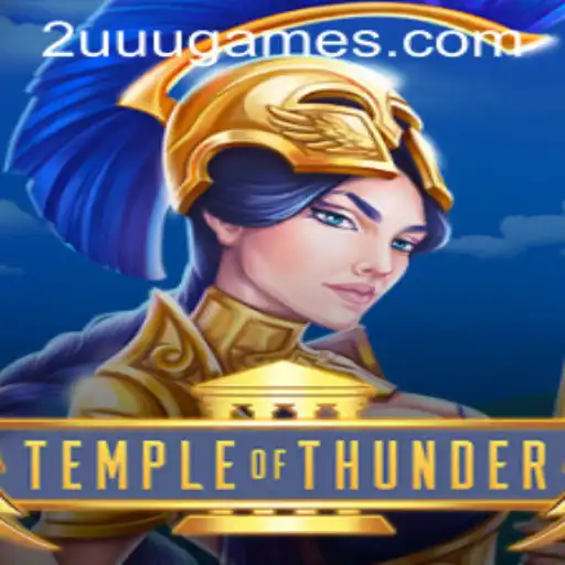 Descubra o Fascinante Mundo de TempleofThunder: Uma Aventura Épica com 2UUU